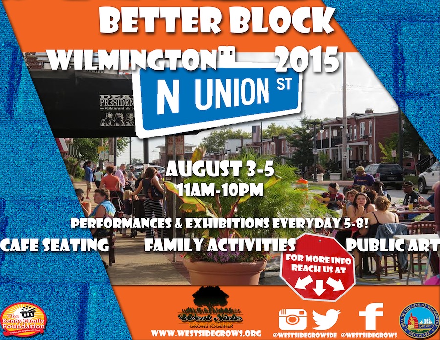Better Block Wilmington 2015!